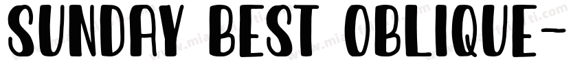 Sunday Best Oblique字体转换